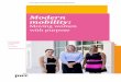 Modern mobility - pwc.com · Modern mobility: Moving women ... studies focused on the millennial ... told us they want to undertake an international assignment are parents, 