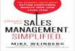 Early Praise for - The New Sales Coach€¦ · Early Praise for Sales Management. Simplified. “This is arguably the best book that has ever been written on sales man-agement . 