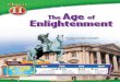 The Age Enlightenment - Syllabusmscarranzahistory.weebly.com/uploads/1/3/1/0/13109317/chap11_1.pdf · The Age of Enlightenment 1690 John Locke ... C. English writer Mary Wollstonecraft