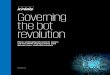 Governing the bot revolution - KPMG Institutes · RPA tools leverage several ... Governing the bot revolution 7. Whether your RPA journey ends with a full shared services model that