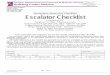 Acceptance Inspection Checklist Escalator Checklist - …€¦ · 30.06.2005 · Acceptance Inspection Checklist Escalator Checklist Code References ASME A17.1, ... Escalators not