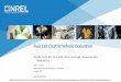 Fuel Cell Electric Vehicle Evaluation - NREL · Fuel Cell Electric Vehicle Evaluation . 2 ... delivered gas and FCEVs analyzed include sedan and SUV ... Updated values since 6/2015