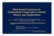Distributed Consensus in Multivehicle Cooperative Control ...users.isr.ist.utl.pt/~pedro/ifac08workshop/Ren-IFAC08-tutorial.pdf · Multivehicle Cooperative Control: Theory and Applications