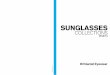 sunglasses - VoordeelOptiek · Making polarized lenses and polarized sunglasses is at the ... the Ultrasight™ lens in premium sunglasses is 1.0mm thick and benefits from a special