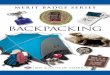 BACKPACKING - Elsinga Merit Badge... · Backpacking 3 Requirements 1. Discuss the prevention of and