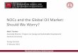 NOCs and the Global Oil Market: Should We Worry? · NOCs and the Global Oil Market: Should We Worry? Mark Thurber ... Wood Mackenzie Corporate Analysis Tool . ... PDVSA Petrobras