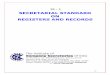 SECRETARIAL STANDARD ON REGISTERS AND …€¦ · SS – 4 SECRETARIAL STANDARD ON REGISTERS AND RECORDS The Institute of Company Secretaries of India In Pursuit of Professional Excellence