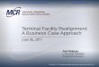 Terminal Facility Realignment: A Business Case Approach · Terminal Facility Realignment: A Business Case Approach ... submit a report known as the National Facilities ... (OJT),
