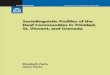 Sociolinguistic Profiles of the Deaf Communities in ... · Sociolinguistic Profiles of the Deaf ... Sociolinguistic Profiles of the Deaf Communities in Trinidad, ... domestic product