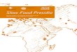 Slow Food Presidia - Slow Food USA: Slow Food USA .Promoting and adding value to the Presidia 