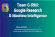 Team G-RMI: Google Research - cocodataset.orgpresentations.cocodataset.org/Places17-GMRI.pdf · Team G-RMI: Google Research ... Confidential & Proprietary Person Detection 1. Uses