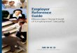 employer Reference Guide - Mississippi - MDES€¦ · Employer Reference Guide Mississippi Department of Employment Security Monetary Eligibility A valid claim for unemployment insurance
