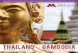 Thailand Cambodia - Carrousel Travel · THAILAND CAMBODIA Situated 10 miles from town, ... for classical French cooking and other original dishes all ... is home to the ruins of Angkor