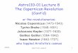 Astro110-01 Lecture 8 The Copernican Revolution (Cont’d) · Astro110-01 Lecture 8 The Copernican Revolution (Cont’d) ... p2 = a3 with p = orbital ... a planet to orbit the Sun