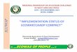 IMPLEMENTATION STATUS OF ECOWAP ECOWAP… Status of... · regional workshop on aflatoxin challenge in west african states ‘’implementation status of ecowap ecowap/caadp compact’’