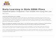 Early Learning In State ESSA Plans - ffyf.org · 1010 1000 20005 2022485077 fyrg 1 Early Learning in State ESSA Plans Implementation Snapshot: How States Are Using the Law March 2018