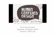 in a nutshell - Washington Stateeecs.wsu.edu/~cook/gt1/presentations/Human-centered-design.pdf · Human-Centered Design in a Nutshell Key topics for this talk 1. User-centered design