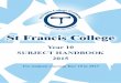 Year 10 SUBJECT HANDBOOK 2015 - St Francis College Year 10 Subject... · x Are there any field trips, ... Year 10 Subject Handbook 2015 St Francis College ... students are required
