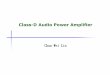 Class-D Audio Power Amplifier - MSIC D&T Laboratory140.125.35.23/course/Design_of_Audio_Band_Power_Amplifir/class_D... · 2015/2/11 MSIC D&T Lab., Dept. of El. Eng., NYUST ~ CW Lin