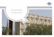 Sustainable High Performance Credentials Curtain Wall … · PVC-U windows, doors, curtain walling, ancillaries and SAFEWARE hardware. ... principles of sustainability, evolving its