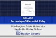 BE1-87G Percentage-Differential Relay Washington State ... · Percentage-Differential Relay . Washington State University . ... • Select internally operated targets if the relay