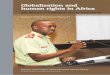 Globalisation and human rights in Africa · Abbreviations and acronyms ... Globalisation and human rights in Africa: ... development and transformation of the education and