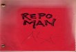 REPO MAN - Alex Cox - WEBSITE · REPO MAN will be a high-gloss, ... AUGUST-SEPTEMBER Pre-produetion and final script approval ... Musical Score and Fx