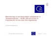 Monitoring of antimicrobial resistance in Campylobacter ...€¦ · Monitoring of antimicrobial resistance in Campylobacter – EURL AR ... in the antimicrobial susceptibility testing