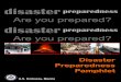 “Disaster Preparedness Pamphlet” - State · disaster preparedness Are you prepared? disaster preparedness Are you prepared? Typhoons Flood Volcanic Eruptions Earthquakes Online
