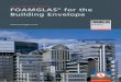 Cellular Glass Insulation Guide FOAMGLAS for the .4 What is FOAMGLAS® Cellular Glass Insulation?