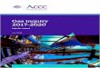 Australian Competition and Consumer Commission inquiry April 2018 interim... · Gas Inquiry 2017-2020 2 Acronyms ACT Australian Capital Territory ACQ annual contract quantity ADGSM