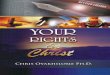 Your Rights In Christ [Revised] - Yolachristambassodor.yolasite.com/resources/07 Your Rights in Christ.pdf · of the Lord had anointed Him to set men free, to release those who 