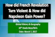 How did French Revolution Turn Violent & How did … · How did French Revolution Turn Violent & How did Napoleon Gain Power? Creation of Limited Monarchy 3/7/2017 Number of Total