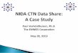 CTN Data Share - Society for Clinical Trials Session 5... · CDISC/SDTM databases ? ? N=22 N=4 . N=1 . ... May require data conversion software for use in other ... CTN Data Share