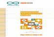 EDUCATORS INFORMATION GUIDE - content.arduino.cc · The Education Shield is a custom-made shield designed by Arduino Education, ... basic coding Module 2: Arduino ... Arduino 101