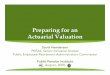 Preparing for an Actuarial Valuation - Mass.· Preparing for an Actuarial Valuation ... • Final