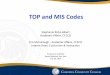 TOP and MIS Codes - System Operationsextranet.cccco.edu/.../Credit/2014/ASCCC_CI_2014_TOPandMISCode… · TOP and MIS Codes Stephanie Ricks-Albert . Academic Affairs, CCCCO . Cris
