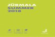 CONTENT - visitjurmala.lvkumi_Vasara_2018... · will take place in Latvia, ... With five colourful concerts the fourth “Jurmala Festival” will take place in Dzintari ... tion