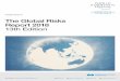The Global Risks Report 2018 - oliverwyman.com · The Global Risks Report 2018 13th Edition Insight Report Strategic Partner of the Report
