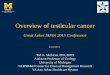 Overview of testicular cancer - GLSUNAglsuna.org/SUNATesticularCancerTS.pdf · Overview of testicular cancer Ted A. Skolarus, MD, MPH Assistant Professor of Urology . University of