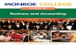 Business and Accounting - Monroe College · Department of Business Administration learn ... The School of Business and Accounting requires students to attend 3 semesters ... business