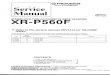 TE Art d Enfglatmrltt Service O Manual - Diagramas dediagramas.diagramasde.com/audio/Pioneer XR-P560F.pdf · TE Art d Enfglatmrltt ... PIONEER ELECTRONIC CORPORATION 4-1, ... xR-P560F