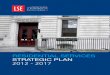 Residential Services Strategy - info.lse.ac.uk · This document relates the School’s Strategic Plan to the ... planning period from 2011-2016 and ... the RMT will oversee the delivery