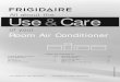 Use & Care - assetserver.netassetserver.net/_assets/frigidaire ac/pdf/ffre1033s1-manual.pdf · instructed in this USE & CARE MANUAL. ... This air conditioner contains no user-serviceable