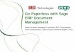 Go Paperless with Sage ERP Document Management - BKD · Go Paperless with Sage ERP Document Management ... Workflow is all about routing documents ... Paperless Accounts Payable Process