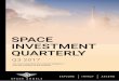 SPACE INVESTMENT QUARTERLY - … · The Space Investment Quarterly is based on Space Angels' proprietary database, ... Jeff Bezos selling $1 billion of his Amazon stock each year