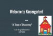 Welcome to Kindergarten! - Folsom Cordova Unified School … ·  · 2017-08-09If your child goes to Student Care at Gold Ridge or another facility, ... (tracing, cutting ... Pearson