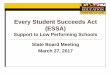 Every Student Succeeds Act (ESSA) - Maryland State ... and effective teachers and leaders to CSI schools. MSDE leadership coaches assigned to principals. Monthly on-site visits. 4.3