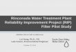 Rinconada Water Treatment Plant Reliability …ca-nv-awwa.org/canv/downloads/Armando/Miguel/AFC14/Speaker...Rinconada Water Treatment Plant Reliability Improvement Project (RIP) Filter