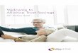 Welcome to Alliance Trust Savings€¦ ·  · 2018-05-24Your Platform Guide Welcome to ... is available between 8am and 5pm (Monday to Friday) ... As an Alliance Trust Savings customer,